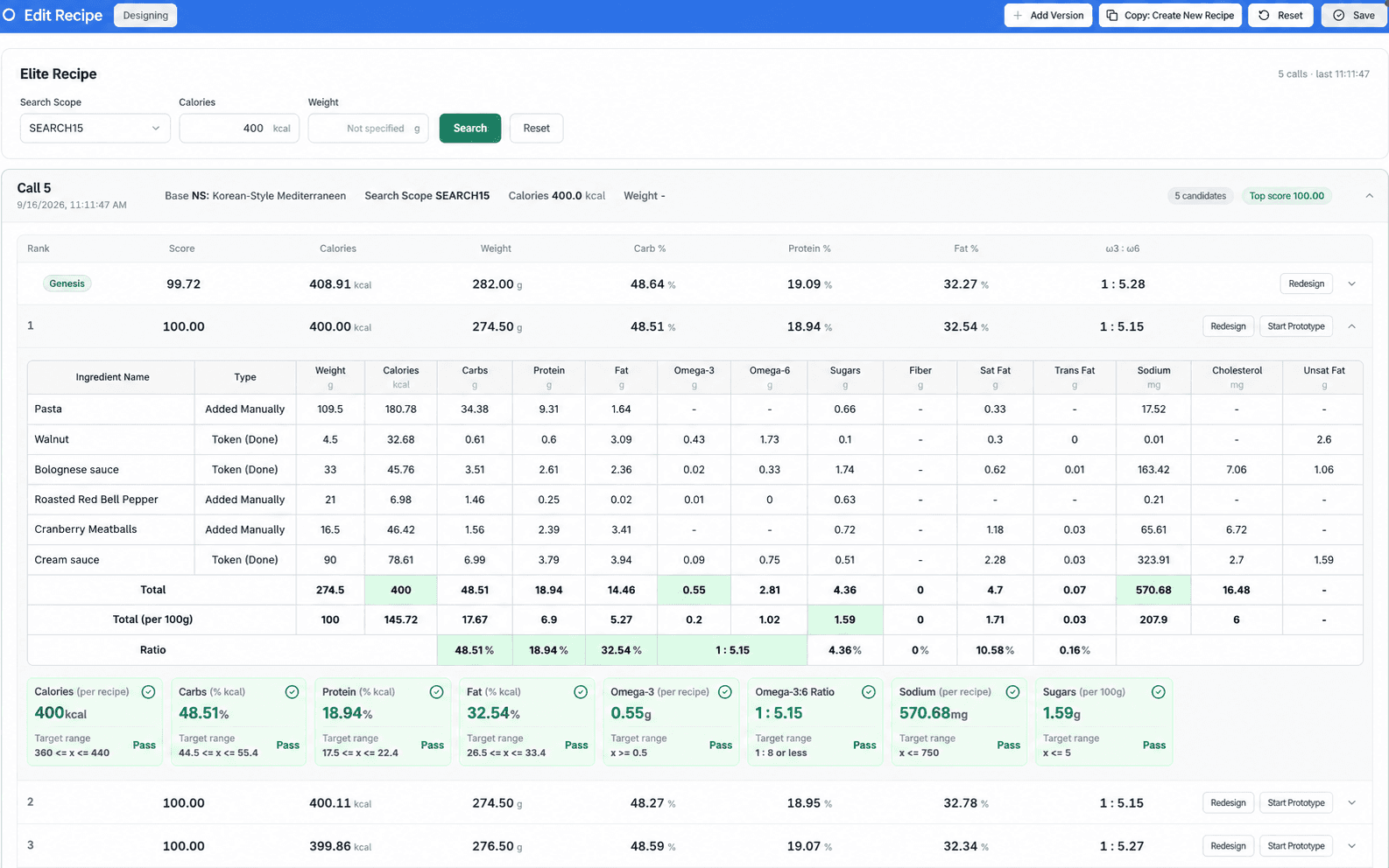 EliteRecipe run results — the designer's Genesis recipe scoring 99.72, and five scored candidate formulations with a top score of 100.00, all eight criteria passing